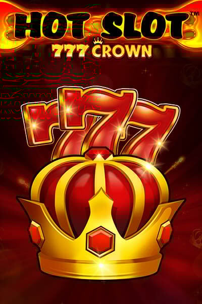 Hot Slot: 777 Crown